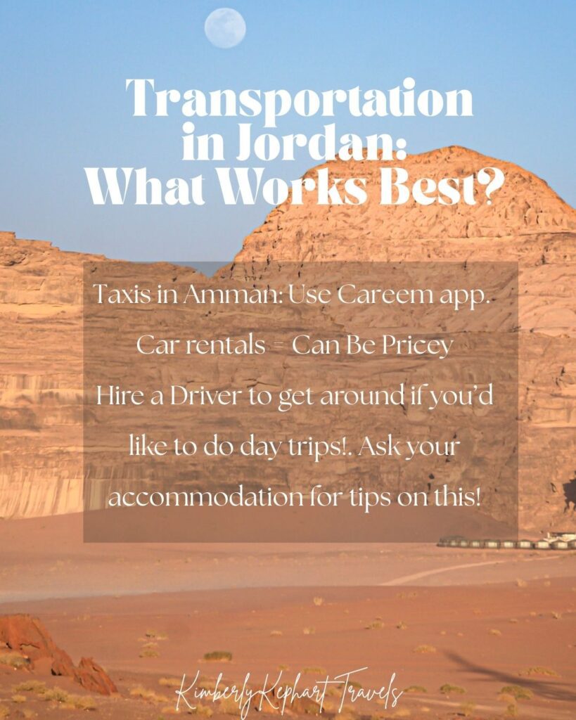 Image of the desert with the words Transportation in Jordan, what works best?